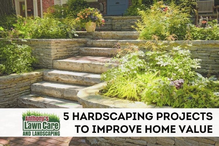 Five Hardscaping Project Ideas To Improve Your Home Value